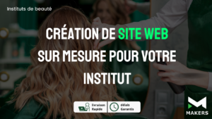 Création de Site Web sur Mesure pour votre Institut