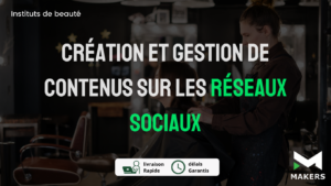 Création et Gestion de Contenu sur les Réseaux Sociaux