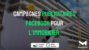 Campagnes Publicitaires Facebook pour l’Immobilier