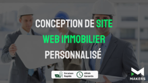 Conception de Site Web Immobilier Personnalisé