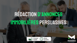 Rédaction d’Annonces Immobilières Persuasives